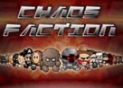 Chaos Faction 4